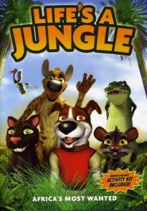 Жизнь в джунглях: Особо опасные в Африке  (Life's A Jungle: Africa's Most Wanteds)